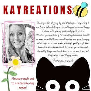 May include: The image displays the text "KAYREATIONS" in red, a photo of a smiling woman, and a cartoon bee. A black cat graphic and a flower are also present. The text encourages custom orders.