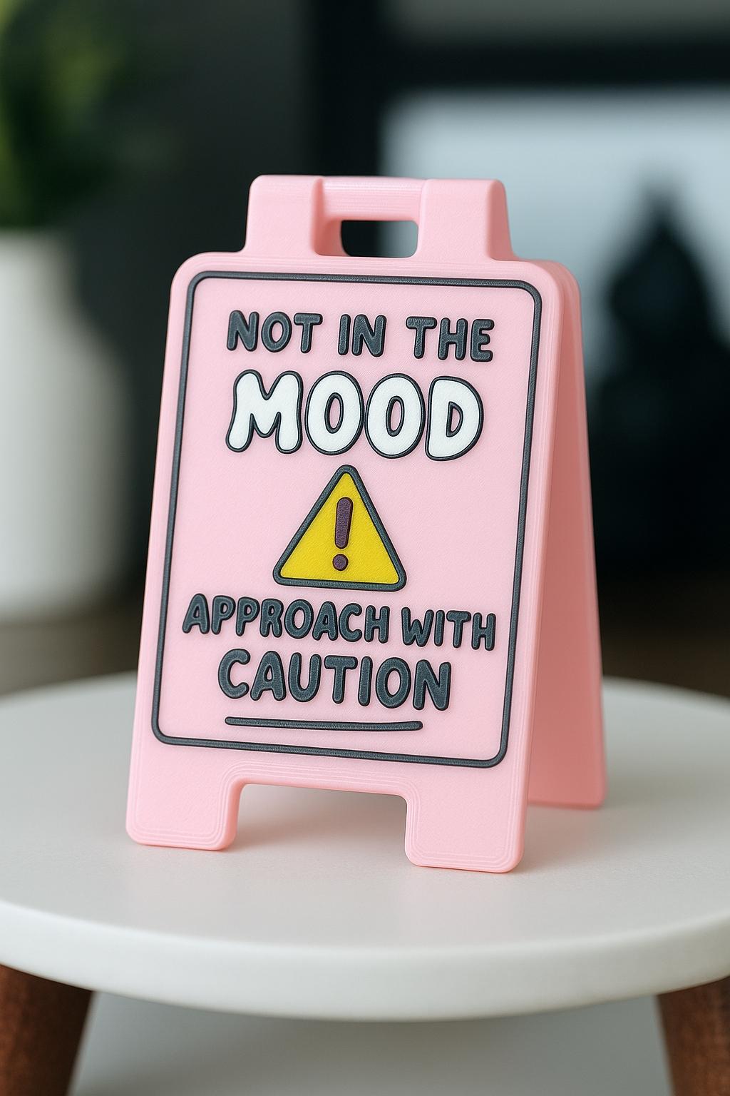 Not in the mood Funny floor Desk sign for girl office decor caution sign Gift for friend coworker Foldable Sign Bedroom snarky teenager gift