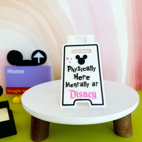 Physically here mentally at disney Sign, Disneyland Desk Accessory, disney fan Gift for Girlfriend, Foldable floor sign, disney Bedroom deco