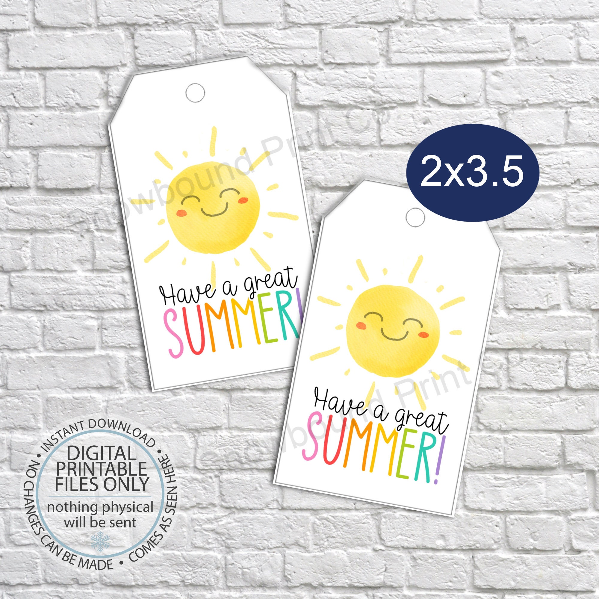 Printable Have a Great Summer Tag, End of School Year Tag, Sunshine Tag ...
