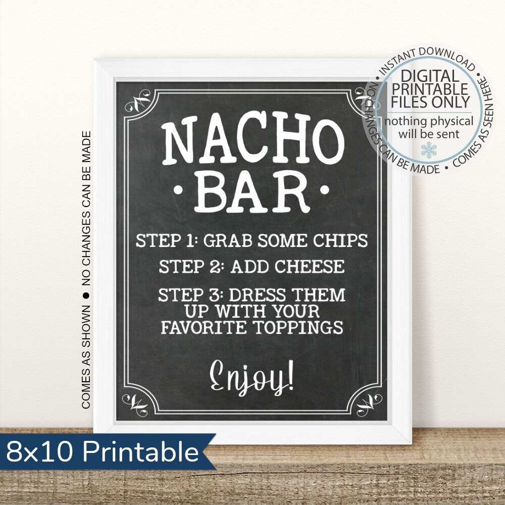 Printable Nacho Bar Sign Printable Nacho Table Sign Table Etsy Canada