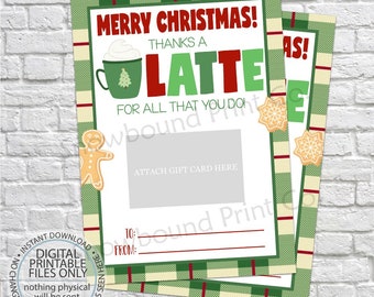 Printable Thanks a latte for all you do, Christmas Gift Card Holder, Thank You Gift Card Holders, Starbucks Gift Card, Teacher's Gifts