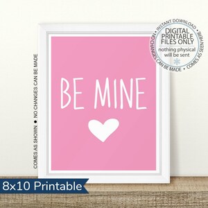Printable Be Mine, Valentine Wall Art, Pink Valentine&#39;s Day Sign, Pink Valentine Printable, Valentine Printable, Happy Valentine&#39;s Day Art