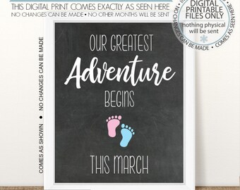 PRINTABLE Pregnancy Announcement, Our Greatest Adventure, chalkboard sign, pregnancy reveal, gender neutral, We're Expecting, March