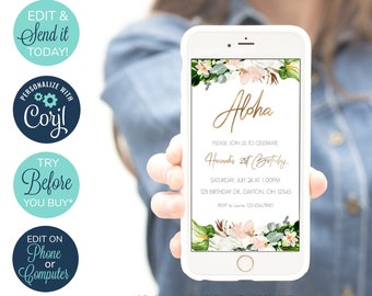 May include: A digital invitation for a 21st birthday party with a floral design. The invitation says "Aloha" and "Hannah's 21st Birthday". The text also includes the date, time, and location of the party. The invitation is displayed on a smartphone screen.