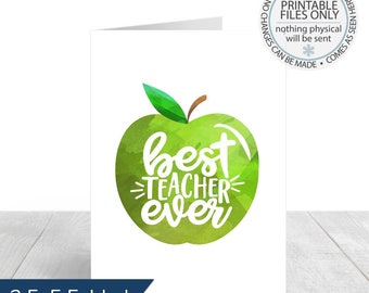 Printable Teacher Card, Teacher Appreciation Card, Best Teacher Ever, End Of Year Gift, Teacher Thank You, Teacher Greeting Card