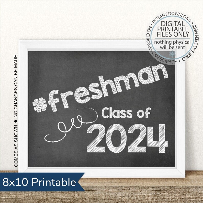 Freshman Class of 2024 First Day of Freshman Year Printable Etsy
