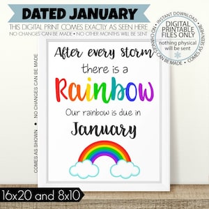 Annuncio di gravidanza arcobaleno stampabile, dopo ogni tempesta, segno di gravidanza del bambino arcobaleno, segno arcobaleno, rivelazione di gravidanza arcobaleno, gennaio