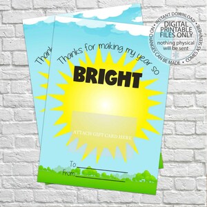 Printable Teacher Gift, Thanks for making my year so bright Gift Card Holder, Thank You Gift Card Holder, Teacher Appreciation Teachers Gift
