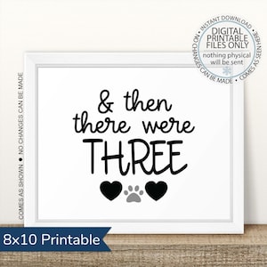PRINTABLE Puppy Announcement, And then there were three, Printable New Dog Sign, Chalkboard Sign, Dog Announcement, Adding a Puppy
