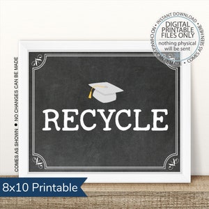 Graduation Party Sign, Garbage Sign, Clean Up, Open House Sign, Graduation Party, Table Sign, Graduation Sign, Recycle, Place Trash Here