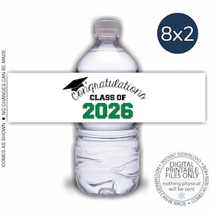 PRINTABLE Grad Bottle Labels, Class of 2026 Water Bottle Labels, Graduation Party, Grad Party Bottle Labels, Graduation Water Bottle Wraps