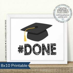 Done Graduation Sign Printable Graduation Sign Class of 2023 - Etsy