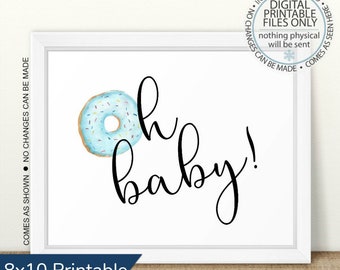 Printable Oh Baby Sign, Oh Baby Donut Sign, Baby Sprinkle Decor, Donut Baby Shower, Donut Bar Sign, Donut Party Decor, Blue Donut