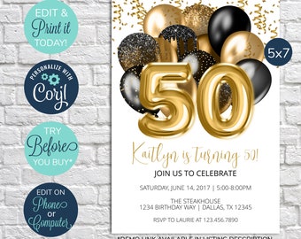 May include: A 5x7 inch printable invitation for a 50th birthday party. The invitation features gold and black balloons with confetti and the text "Kaitlyn is turning 50!"  Join us to celebrate. Saturday, June 14, 2017 | 5:00-8:00PM. The Steakhouse. 1234 Birthday Way | Dallas, TX 12345. RSVP to Laurie at 123.456.7890.