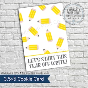 DRUCKBARE Mini Cookie Karte - 3.5 "x5" - Beginnen Sie das Jahr mit Schreiben, Lehrer Dankeskarte, Cookie Karte, Lehrer Wertschätzung, Lehrer Cookie