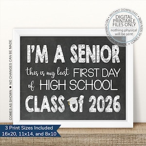 Printable I&#39;m a Senior, First Day of Senior Year Sign, irst Day, Back To School Sign, First Day of School Chalkboard Sign, Senior Year