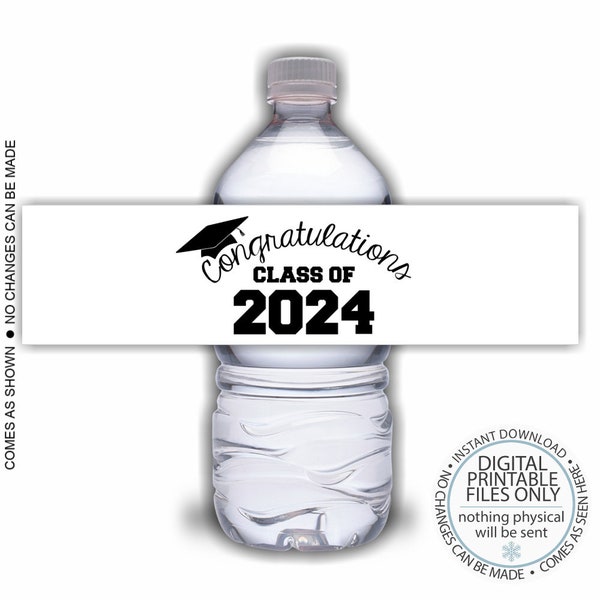 PRINTABLE Grad Bottle Labels, Class of 2024 Water Bottle Labels, Graduation Party, Grad Party Bottle Labels, Graduation Water Bottle Wraps