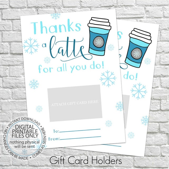 Printable Thanks A Latte For All You Do Winter Gift Card Holder