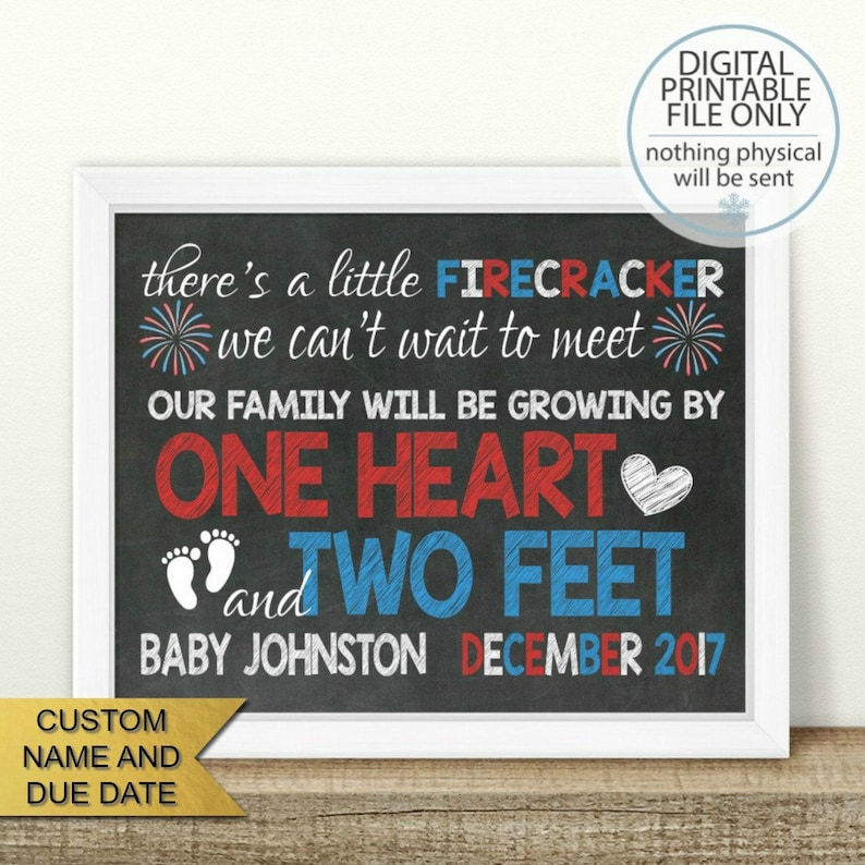 PRINTABLE Memorial Day Little Firecracker Growing By One Heart And Two Feet Chalkboard Sign 4th of July Pregnancy Announcement