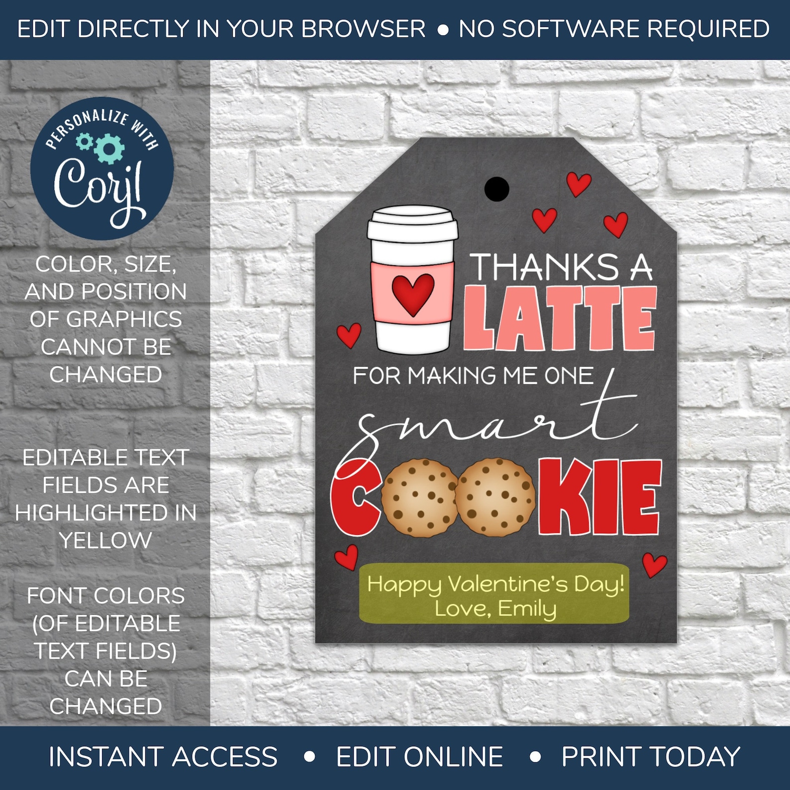 EDITABLE One Smart Cookie Tags, Printable Thank a Latte, Making Me One ...