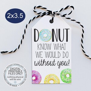 Etichette di ringraziamento a forma di ciambella, etichette regalo per insegnanti, ciambella "Sapevamo cosa faremmo senza di te", stampabile per ringraziare gli insegnanti, etichette regalo per insegnanti, rosa