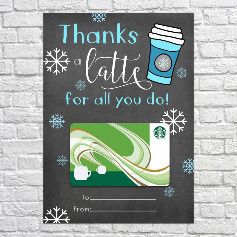Printable Thanks a Latte for All You Do, Winter Gift Card Holder, Thank ...
