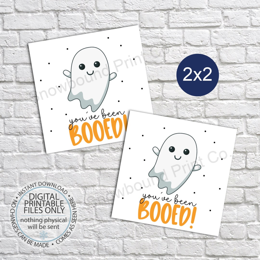 PRINTABLE You've Been BOOED! Happy Halloween! Cute Ghost Gift Tag ...