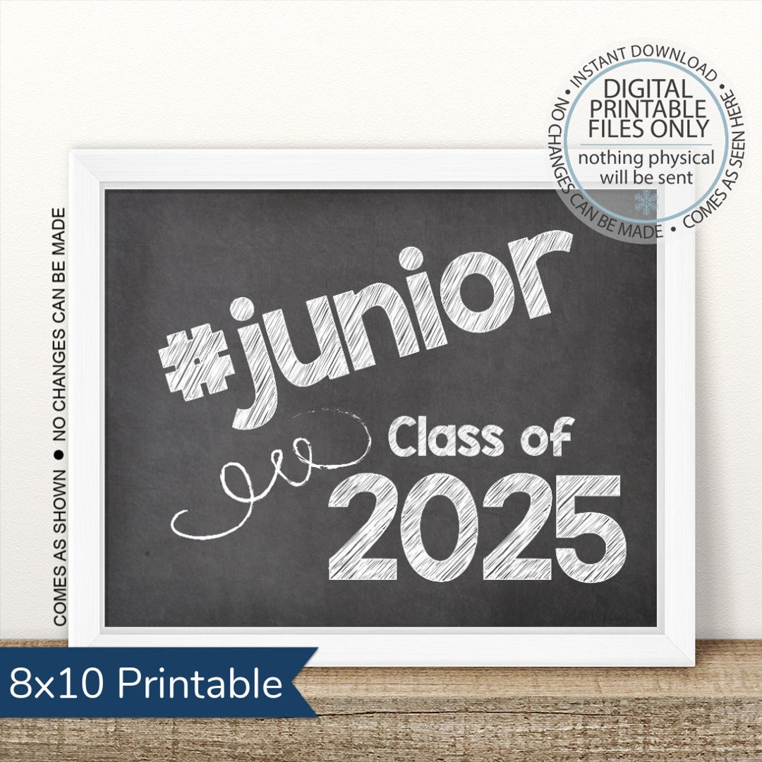 Junior Class Of 2025 First Day Of Junior Year Printable First Day junior-class-of-2025-first-day-of-junior-year-printable-first-day