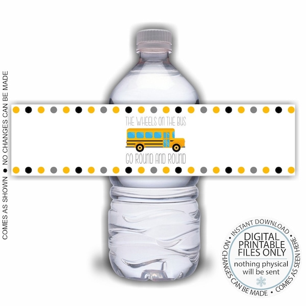 Printable Water Bottle Wraps, School Bus Water Bottle Labels, Wheels on the bus, School Bus Birthday, Bus water bottle wraps, Bus party