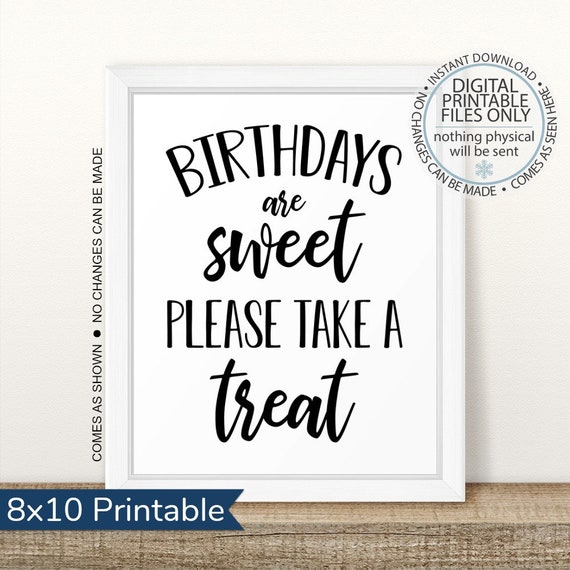 Birthday Treat Sign Birthdays Are Sweet Take a Treat Favor - Etsy