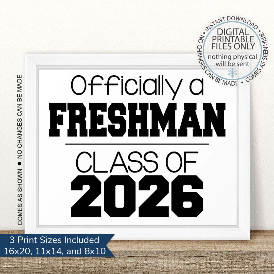 Printable Freshman Class Of 2026 First Day Of Freshman Year Etsy