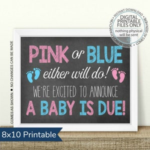 PRINTABLE Pregnancy Announcement, Pink or Blue, Either will do, Printable Pregnancy Sign, Chalkboard Sign, Baby Announcement, boy or girl