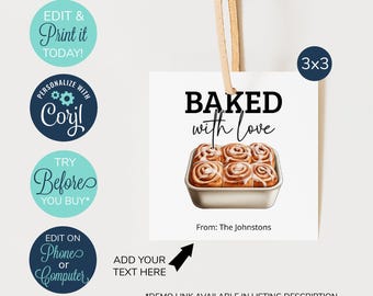 Peut inclure: Une étiquette cadeau carrée imprimable blanche de 7,62 cm x 7,62 cm avec le texte "BAKED with love" en noir. Un graphique d'un plat à pâtisserie avec six brioches à la cannelle se trouve sous le texte. Le texte "From: The Johnstons" se trouve sous le graphique.