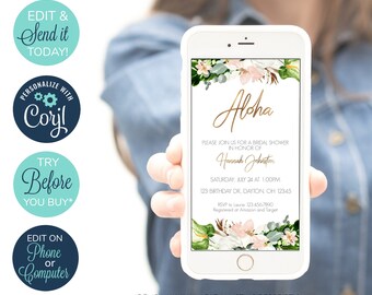 May include: A digital invitation for a bridal shower with a floral design. The invitation says "Aloha" in gold script and includes the bride's name, date, time, and location. The text "Please join us for a bridal shower in honor of Hannah Johnston" is also included. The invitation is displayed on a smartphone screen.