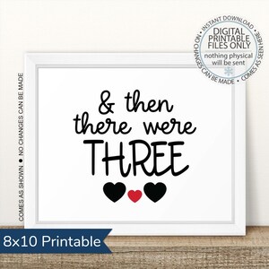 PRINTABLE Pregnancy Announcement, And then there were three, Printable Pregnancy Sign, Chalkboard Sign, Baby Announcement, boy or girl