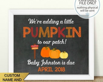 PRINTABLE Fall Pregnancy Announcement, we're adding a little Pumpkin, Pumpkin pregnancy, Chalkboard Sign, Fall Pregnancy, Pregnancy reveal
