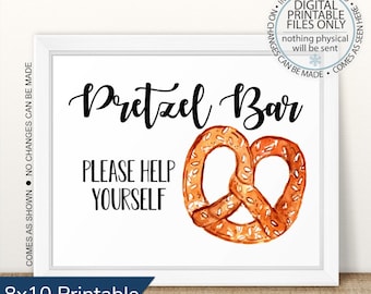 May include: Printable sign that says "Pretzel Bar" with a watercolor illustration of a pretzel and the text "Please Help Yourself".