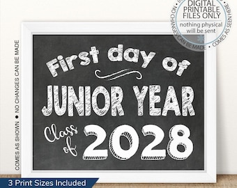 Printable I'm a Junior, First Day of Junior Year Sign, First Day, Back To School Sign, First Day of School Chalkboard Sign, Class of 2028