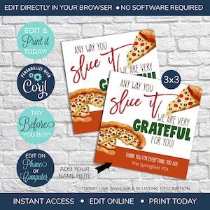 BEWERKBARE pizza cadeau tag, hoe je het ook snijdt, leraar personeel werknemer school waardering week cadeau, dank u tag, waardering tag