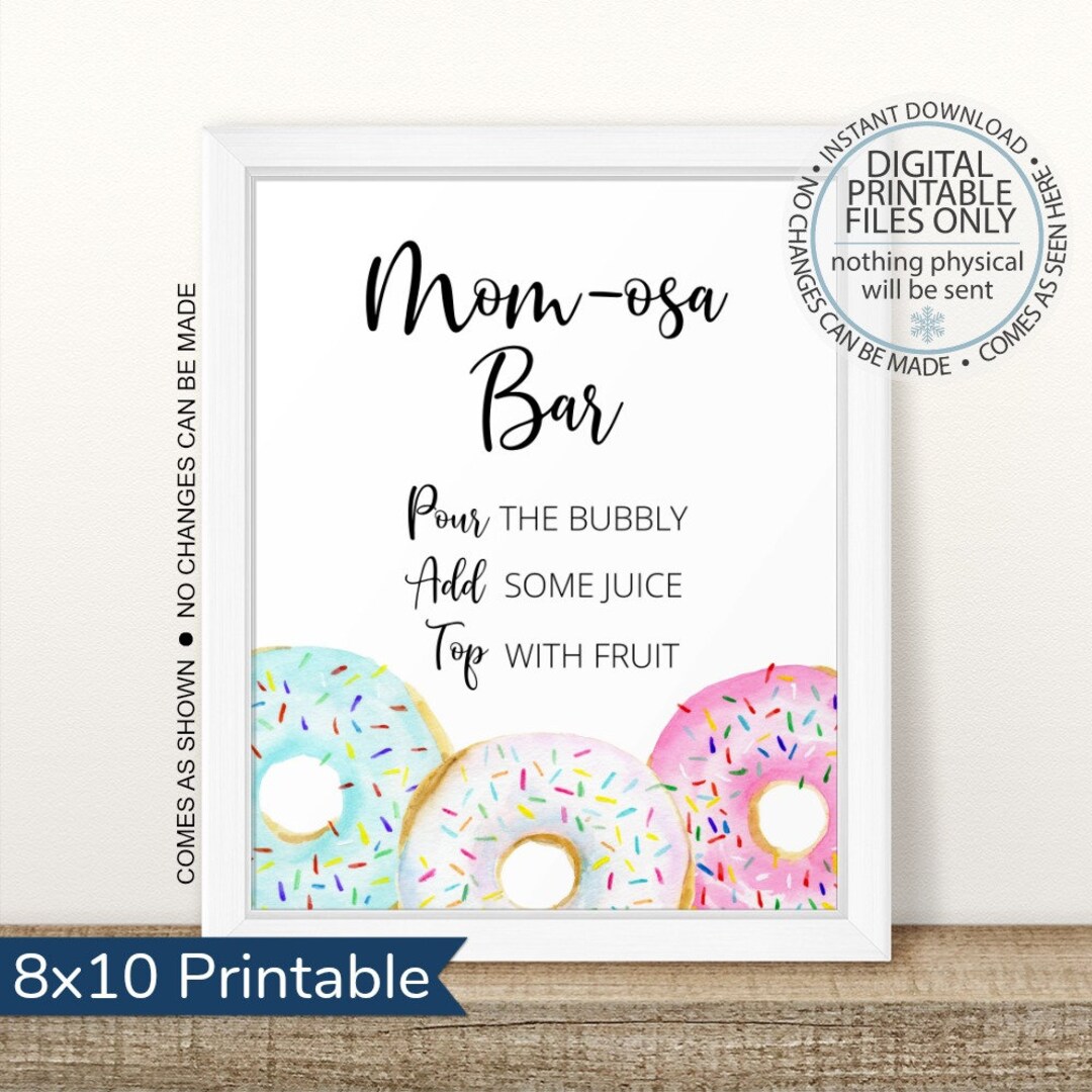 Printable Momosa Sign Donut Mom-osa Decorations Baby - Etsy