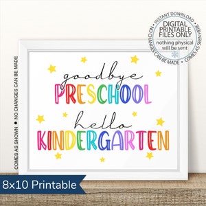 Printable Last Day of Preschool, Goodbye Preschool Hello Kindergarten, Last Day of School Printable, Last Day Picture, Last day sign