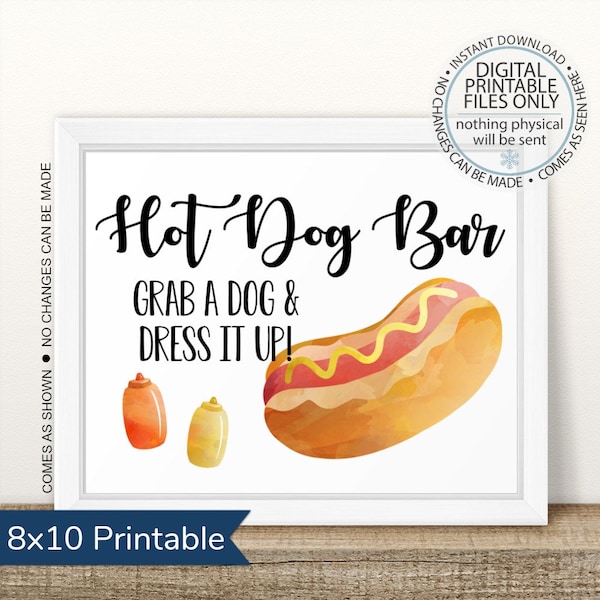 Printable Hot Dog Bar Sign, Printable Hot Dog Table Sign, Hot Dog Sign, Dress it up Sign, BBQ Table Sign, Barbecue Burgers Sign, Food Table
