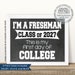 I'm a Freshman First Day of College Sign Class of 2027 - Etsy