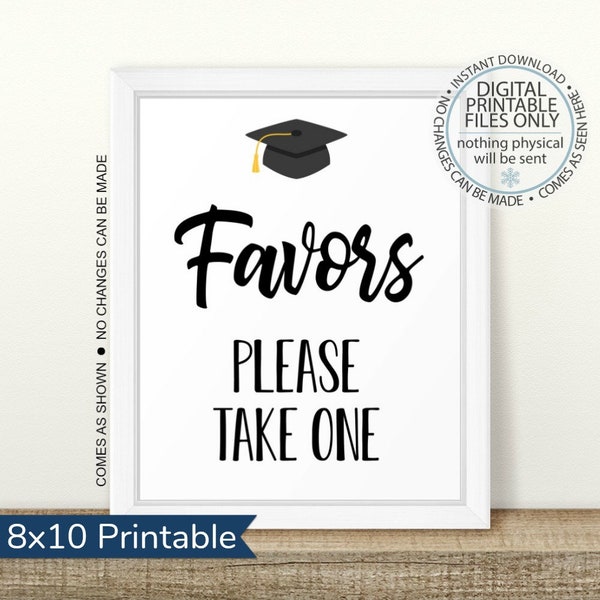 Graduation Party Favors Sign, Open House Sign, Graduation Party, Please Take One, Graduation Favors Sign, Table Sign, Graduation Sign