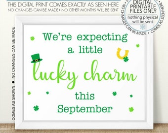 PRINTABLE St. Patrick's Pregnancy, St. Patricks Pregnancy Announcement, We're expecting, Little Lucky Charm, Chalkboard Sign Due September