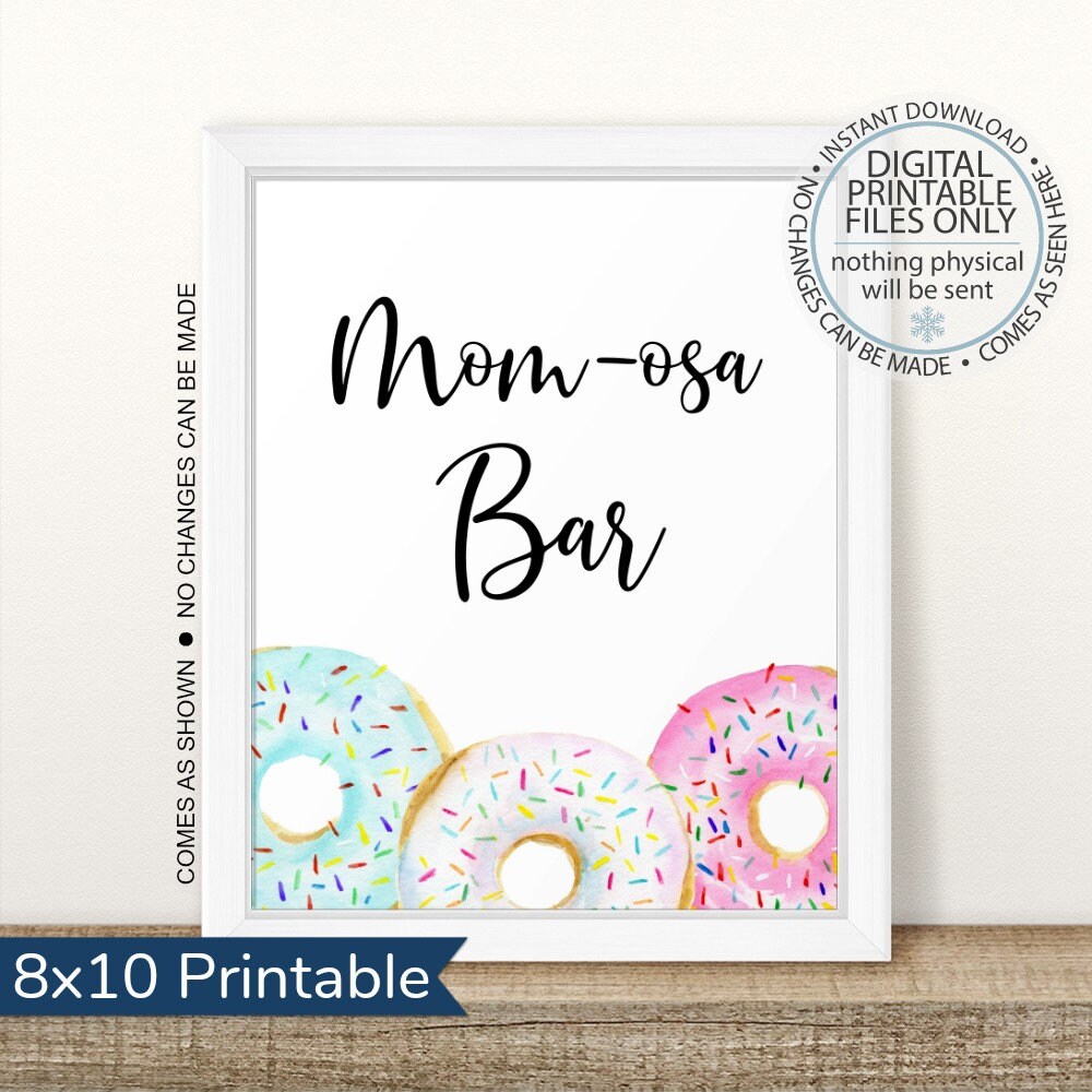Printable Momosa Sign Donut Mom-osa Decorations Baby | Etsy