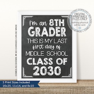 Printable 8th Grade 2025-2026, First Day of School Printable, First Day of School, First Day Eighth Grade, Class of 2030, Middle School