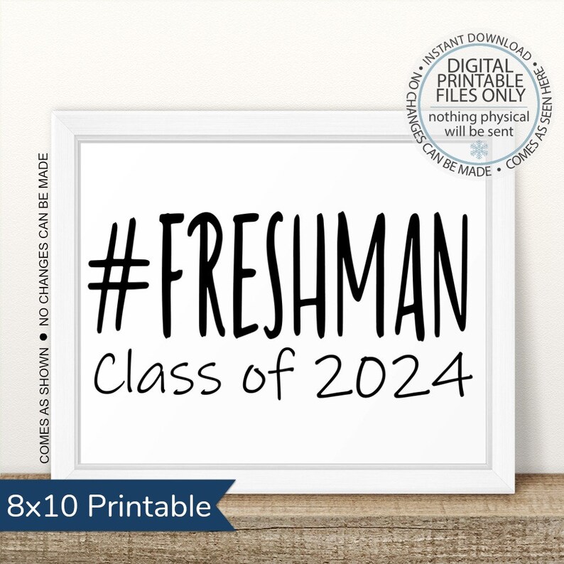 Freshman Class of 2024 First Day of Freshman Year Printable Etsy