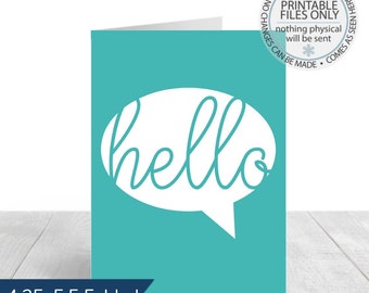 Printable Hello Greeting Card, Thinking of you greeting card, simple greeting card, blank greeting card, hello card, just because card